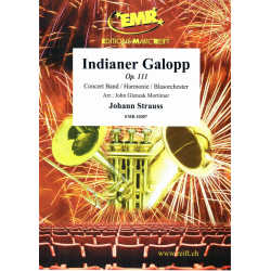 Indianer Galopp  Op. 111 - Johann Strauß / Strauss (Sohn) / Arr. John Glenesk Mortimer