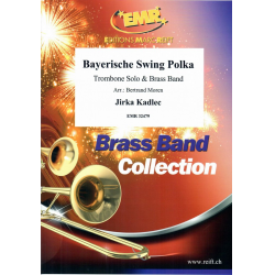 Bayerische Swing Polka (Trombone Solo) (Jirka Kadlec) - Jirka Kadlec / Arr. Bertrand Moren