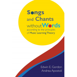 Songs and Chants without Words - Edwin E. Gordon