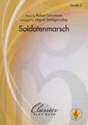 Soldatenmarsch - Robert Schumann / Arr. Miguel Etchegoncelay