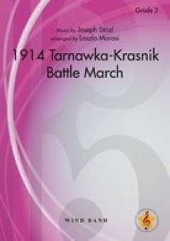 1914 Tarnawka-Krasnik Battle March