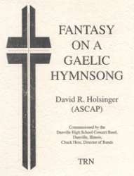 Fantasy on a Gaelic Hymnsong - David R. Holsinger