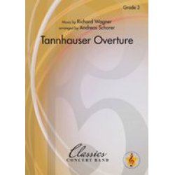 Tannhäuser Overture - Richard Wagner / Arr. Andreas Schorer