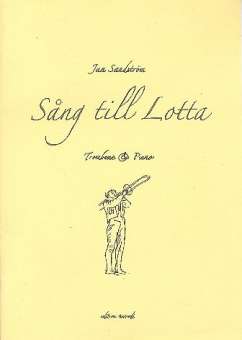 Sang Till Lotta for Trombone and Piano