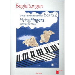 Flying Fingers Band 2 - Begleitungen - Daniel Hellbach / Arr. Jeannette Hellbach