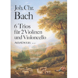 6 Trios - für 2 Violinen und Violoncello - Johann Christian Bach
