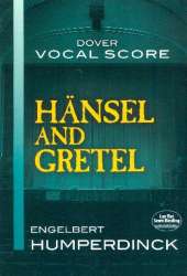Engelbert Humperdinck- Hänsel And Gretel (Vocal Score) - Engelbert Humperdinck