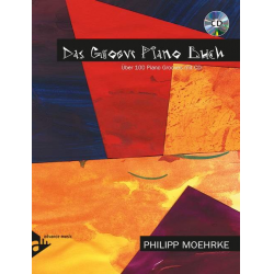 Das Groove Piano Buch (+CD) - - Philipp Möhrke