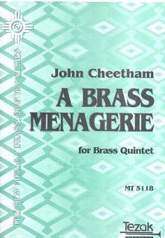 A Brass Menagerie for 2 trumpets, horn, trombone and tuba