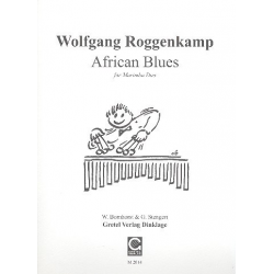 African Blues - für 2 Marimbaphone - Wolfgang Roggenkamp