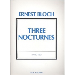 3 Nocturnes : for piano trio - Ernest Bloch