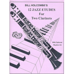 12 Jazz Etudes (2 vols. +CD) for 2 clarinets with optional rhythm track - Bill Holcombe