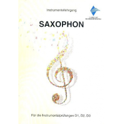 Instrumentallehrgang für Saxophon (Neuausgabe 2018)