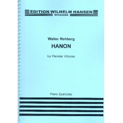 Le Pianiste Virtuose : - Charles Louis Hanon
