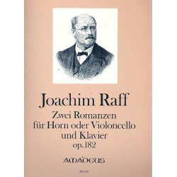 2 Romanzen op.182 - für Horn (Violoncello) - Joseph Joachim Raff