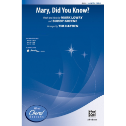 Mary Did You Know SAB - Mark Lowry / Arr. Tim Hayden