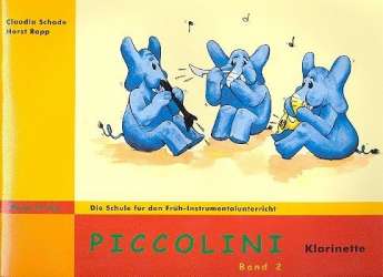 Piccolini Band 2 für Klarinette - Claudia Schade