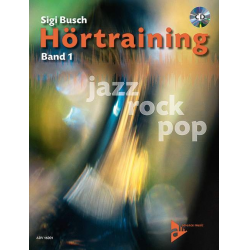 Hörtraining 1 (+CD) - Jazz Rock Pop - Sigi Busch