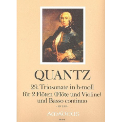 Triosonate h-Moll Nr.29 QV2-43 - für - Johann Joachim Quantz