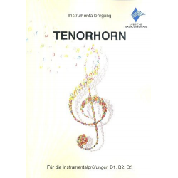 Instrumentallehrgang für Tenorhorn (Neuausgabe 2018)