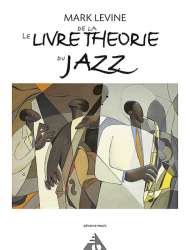 Le livre de la Théorie du Jazz (fr) - Mark Levine
