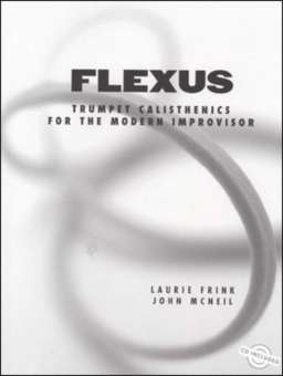 Flexus - Trumpet Calisthenics For The Modern Improvisor (+CD)