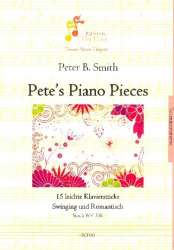 Pete's Piano Pieces SmithWV338 : - Peter Bernard Smith