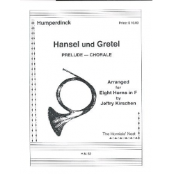 Prelude - Chorale from Hansel und Gretel - Engelbert Humperdinck