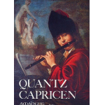 Capricen, Fantasien und - Johann Joachim Quantz