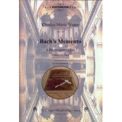 Bachs Memento : - Charles-Marie Widor