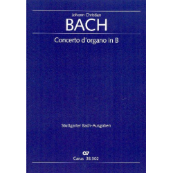 Bach, Johann Christian - Orgelkonzert in B - Johann Christian Bach