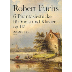 Fantasiestücke op.117 - - Robert Fuchs