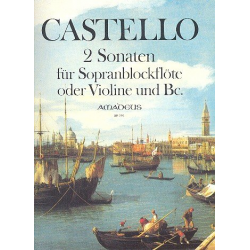 2 Sonaten - für Sopranblockflöte - Dario Castello