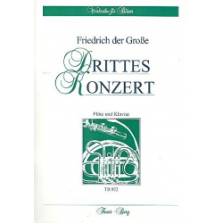 Konzert C-Dur Nr.3 : - Friedrich der Grosse