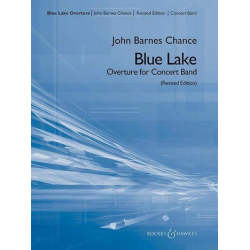 Blue Lake Ouverture - - John Barnes Chance