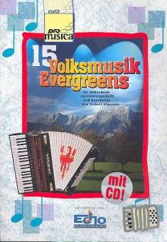 15 Volksmusik Evergreens (+CD) :