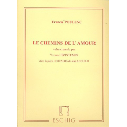 Les chemins de l'amour : pour voix, - Francis Poulenc