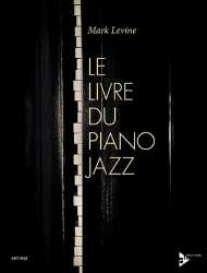 Le livre du piano jazz - Mark Levine