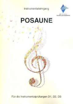 Instrumentallehrgang für Posaune (Neuausgabe 2018)