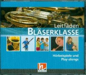 Leitfaden Bläserklasse Band 1 (Klasse 5) - 4CDs - Bernhard Sommer