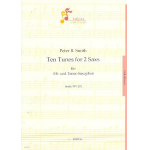 10 tunes for 2 saxophones : für 2 Saxophone (AT) - Peter Bernard Smith