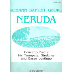 Concerto Es-Dur für Trompete, - Johann Baptist Georg Neruda