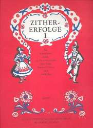 Zither-Erfolge - Die bekanntesten