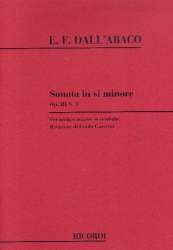 E. Dall'Abaco : Sonata In Si Min. Op.Iii N.3 - Evaristo Felice Dall'Abaco