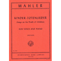 Kindertotenlieder : for medium - Gustav Mahler