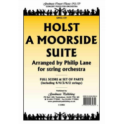 A Moorside Suite : - Gustav Holst