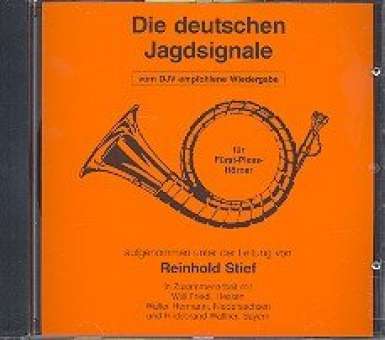 Die deutschen Jagdsignale : CD  für Fürst-Pless-Hörner