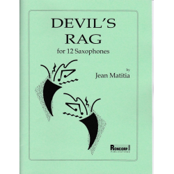 Devil's Rag for 12 Saxophones - Jean Matitia