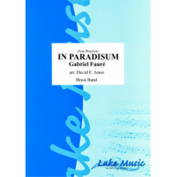 Brass Band: In Paradisum - Gabriel Fauré / Arr. David E. Jones
