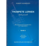 Trompete lernen leicht gemacht - Band 2 - Robert Schweizer